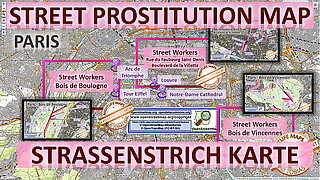 Paris, France, Sex Map, Street Map, Rub down Parlours, Brothels, Whores, Freelancer, Streetworker, Prostitutes